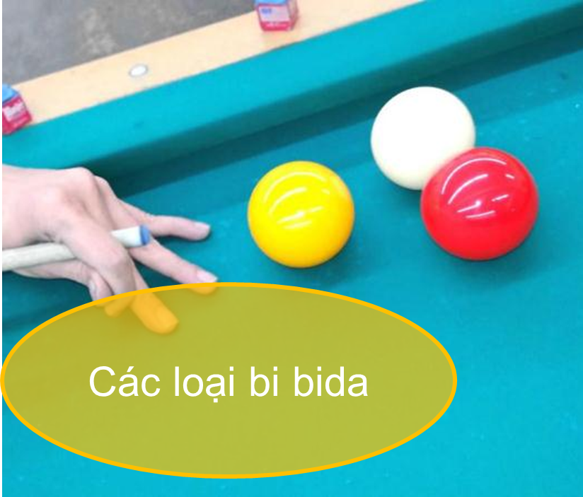 Các loại bi bida và kích thước bi bida chuyên nghiệp